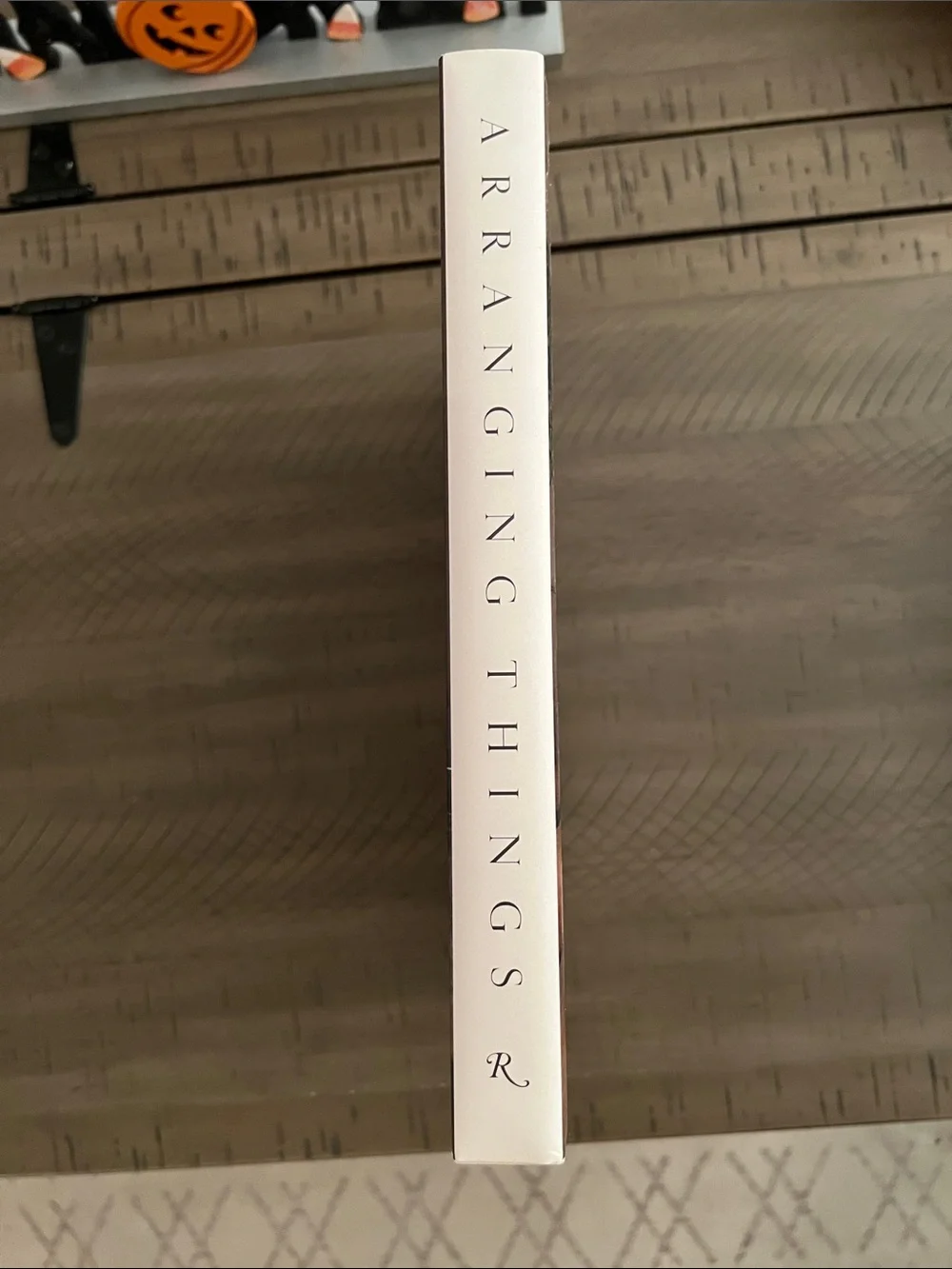 Arranging Things by Colin King- Coffee Table Book
